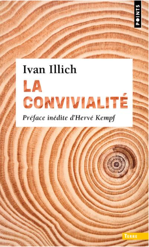 couverture du livre la convivialité de Ivan Illich